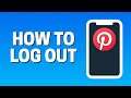 How to Log Out From Pinterest App