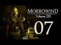 Let's Play Morrowind (Vol. III) - 07 - A Day Under Skar