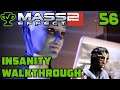 Liara and the Shadow Broker - Mass Effect 2 Walkthrough Ep. 56 [Mass Effect 2 Insanity Walkthrough]