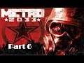 Metro 2033 Redux Prt 6: Cursed Station/Armory. Diary/Item/Bullet Locations