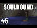 Minecraft - Soulbound - Ep5