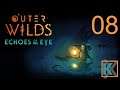 Outer Wilds: Echos of the Eye [DLC] - First Playthrough - EP08