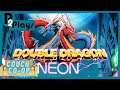 P2 Plays - Couch Co-op - Double Dragon Neon
