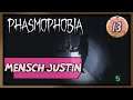Phasmophobia 🍪 Mensch Justiiiiin 🍪 German