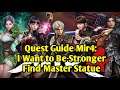 Quest Guide Mir4: I Want to Be Stronger Find Master Statue
