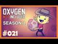 Rohre, Rohre, Rohre - 021 - 👨‍🚀 Oxygen Not Included 👨‍🚀