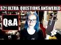 S21 Ultra: Answering Your Questions + Things I've Learned So Far