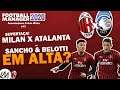 Sancho e Belotti TITULARES OU NÃO? - #43 - AC Milan / Football Manager 2020 (FM 2020) - Pt Br