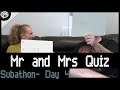 Subathon Challenge 10: Mr and Mrs Quiz - Part 2