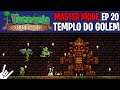 TERRARIA 1.4 - EP 20 - TEMPLO DO GOLEM E DUNGEON