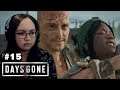 The Breaking Point | Days Gone Gameplay Part 15