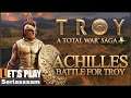 Total War Saga: Troy | Achilles Campaign – Part 3