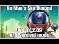 #15 No Man's Sky Beyond Update 2.09 survival mode livestream, PS4PRO, gameplay, playthrough