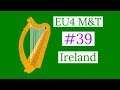 39. Dukes of Desmond - Ireland EU4 Meiou and Taxes Lets Play