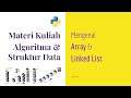 Algoritma Pemrograman 03 | Array & Linked List | Struktur Data
