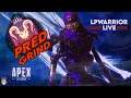 Apex Legends 🔴 Live | Just Grinding🔥💥| LPwarriorLive