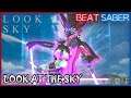 Beat Saber Collab Anniversary - Look at the Sky (Porter Robinson) - Sal v Sepfy [Reaxt]