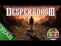 Desperados 3 review - Worthabuy?