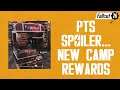 Fallout 76 PTS Spoiler...NEW CAMP REWARDS.