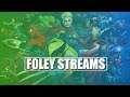 Foley Streams Marvel Ultimate Alliance 3: The Black Order