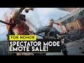 For Honor: SPECTATOR MODE RELEASED! EMOTE SALE!