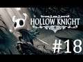Hollow Knight Playthrough with Chaos part 18: Lasers and Mashers