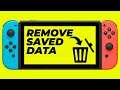 How to delete saved data on your Nintendo Switch!