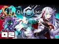 I Should've Just Used Swords From The Start! - Quantum Protocol - PC Gameplay Part 2