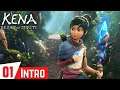 KENA BRIDGE OF SPIRITS Gameplay Walkthrough Part 1 - INTRO | Sprout Boss Fight