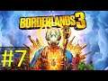 Lets Play Borderlands 3! Part #7