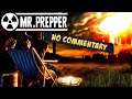 Mr Prepper #16 – forest level 5 HIHI  – No Commentary –