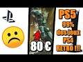 PS5, joueurs déçus 🙄 Les jeux à 80€, bonne nouvelle pour la rétrocompatibilité des jeux PS4 sur PS5