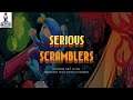 Serious Scramblers | Let's Play | STEAM/PC