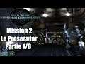 STAR WARS: REPUBLIC COMMANDO (Version Améliorée) FR Mission 2 Le Prosecutor (Partie 1/8)