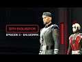STAR WARS : THE OLD REPUBLIC | Sith Inquisitor - Episode 3: Balmorra