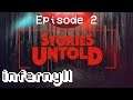 Stories Untold - Episode 2