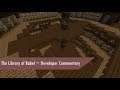 The Library of Babel Dev Com Episode 3