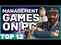 Top 12 Best Management Games to Play on PC
