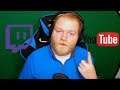 Twitch and Youtube NEED. TO. CHANGE.