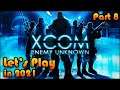 XCOM ENEMY UNKNOWN Let's Play in 2021 [Part 8] 👽👾🔫🚀