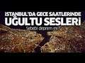 14.04.2020 İstanbul Depremi Uğultu sesi kameralara yansıdı!!!