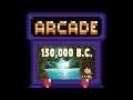 150,000 B.C. | Hyper's Arcade
