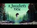 A Juggler's Tale : A Primeira Hora