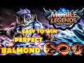 BALMOND PERFECT TEAM EASY TO WIN - MOBILE LEGENDS - MLBB