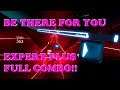 Be There For You | Full Combo | Expert Plus | Beat Saber PSVR