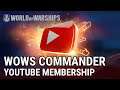 Become a Member of Our Maritime Club on YouTube | World of Warships