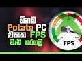 BOOST FPS on Valorant or any GAME! (සිංහල)