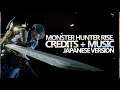 Credits and Music (Japanese) - Monster Hunter Rise.