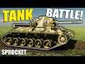 DESTROYING An Early War TANK BATTLE! - SPROCKET Gameplay