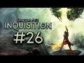 Dragon Age: Inquisition #26 | YouTube Archive